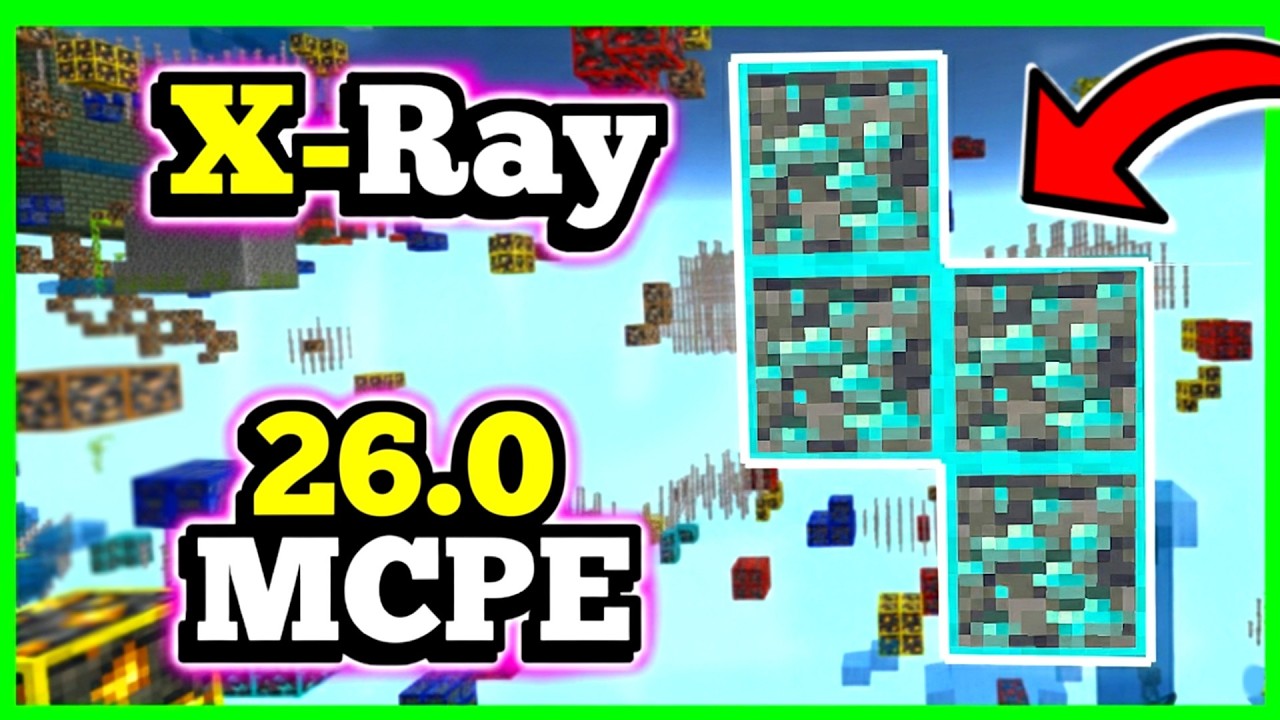 🟢  X-RAY Para Minecraft PE v26.0! | Bedrock Windows 10 Y ANDROID | Sin Desactivar LOGROS