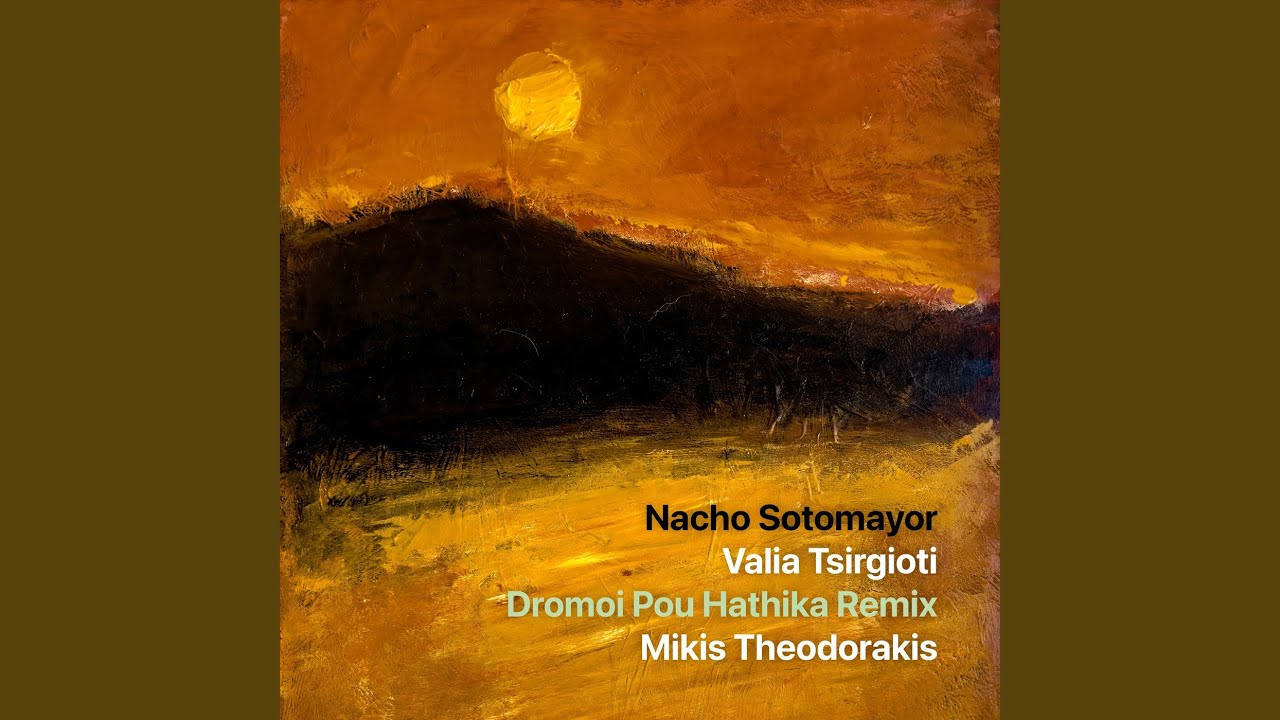 Dromoi Pou Hathika (Remix)