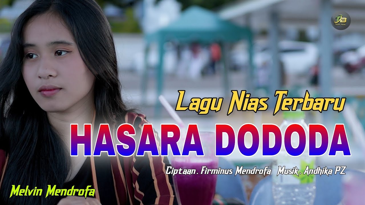 Lagu Nias Terbaru! Hasara Dododa / Melvin Mendr / Ugogohe Dangamo