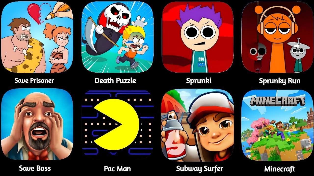 Minecraft,Pac Man,Draw Master,Sprunki,Save Office Boss,Subway Surfer,Death Puzzle,Sprunky Run,