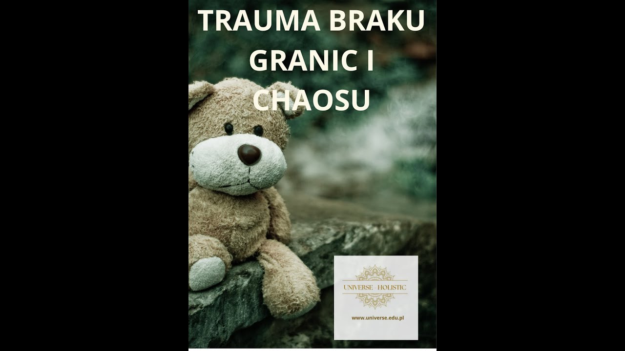 TRAUMA BRAKU GRANIC I CHAOSU