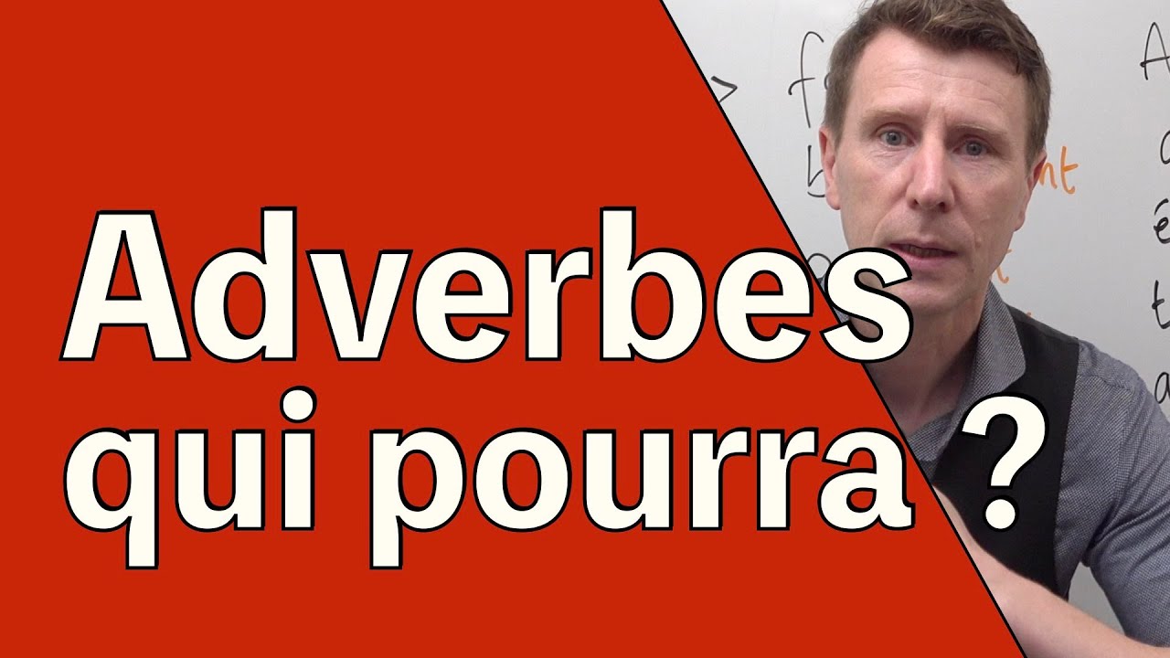 Les adverbes en  ment - leçon en français facile