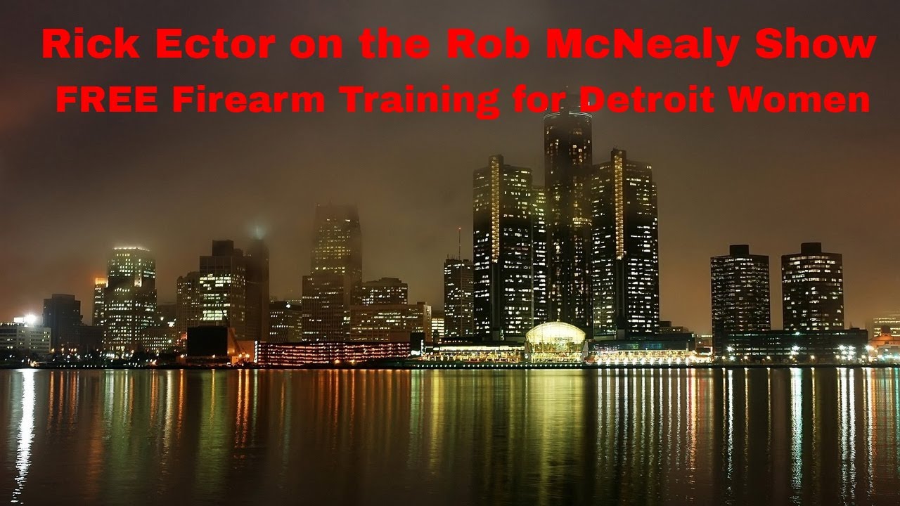 Rick Ector Discusses Gun Rights And FREE Firearm Training For Women - Rob McNealy Show