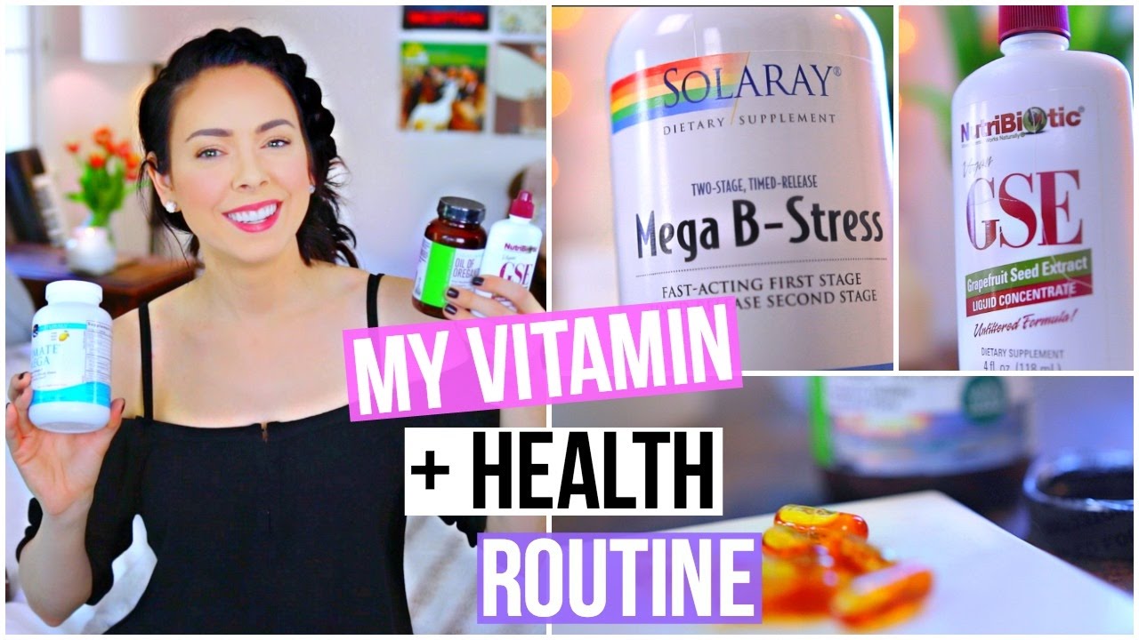 My Vitamin & Health Routine!