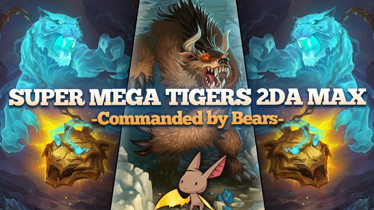 Super Mega Tigers to the MAX!!!!