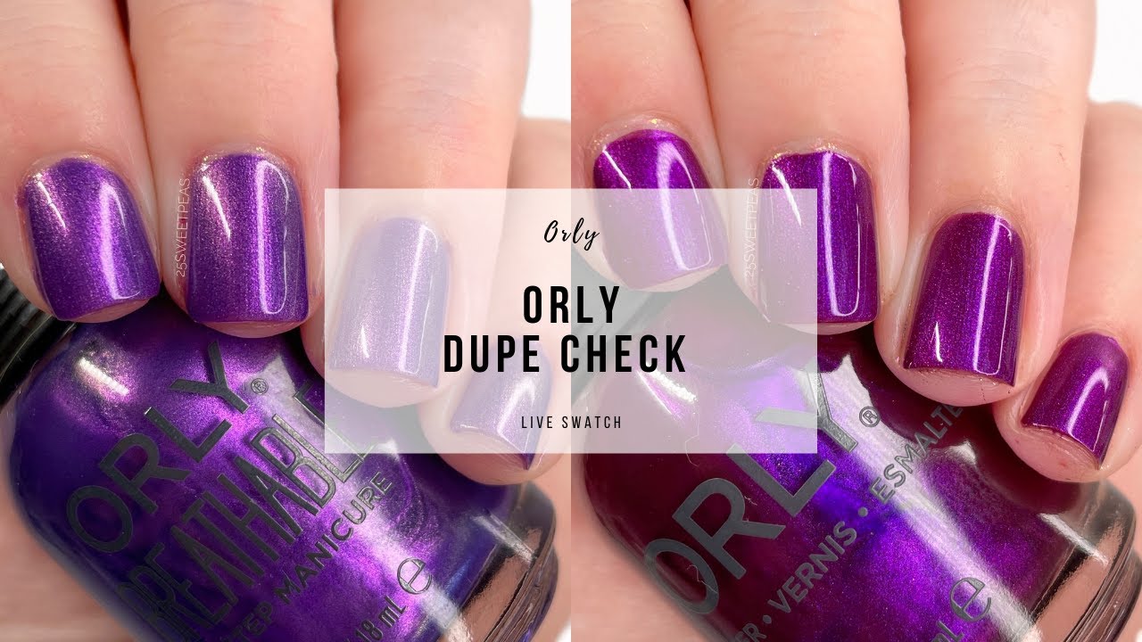 Orly Flight of Fancy Dupe Check | 25 Sweetpeas