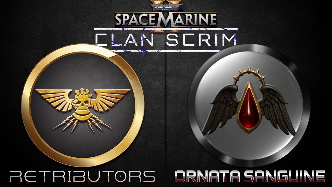 [EN] W40K Space Marine 2 CLAN SCRIM: Retributors vs Ornata Sanguine