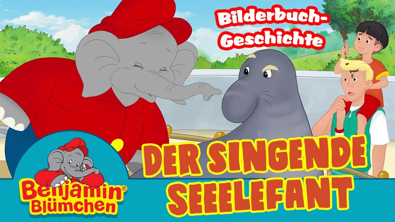 Benjamin Blümchen - Der singende Seeelefant | Meine erste BILDERBUCH GESCHICHTE