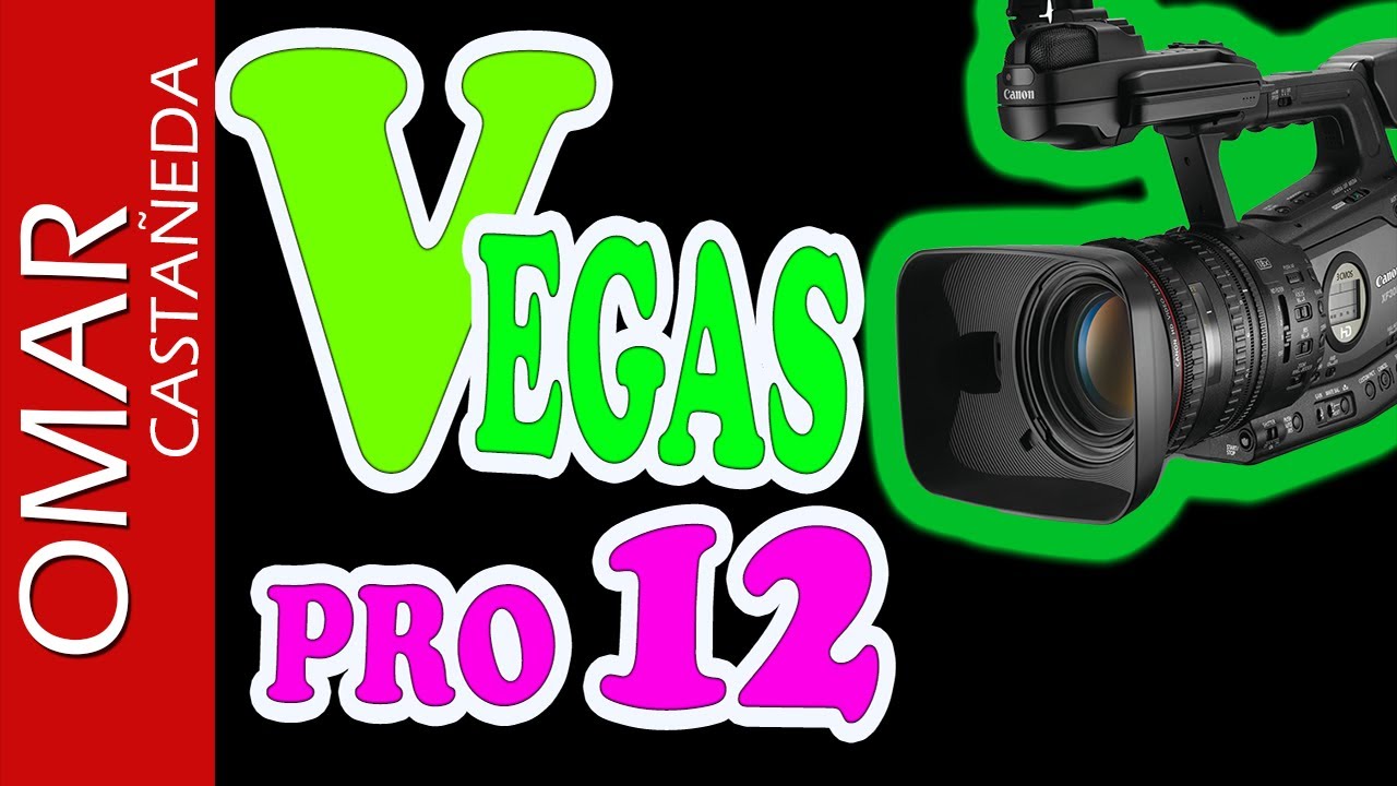 VEGAS PRO 12 - TUTORIAL ESENCIAL PARTE 1
