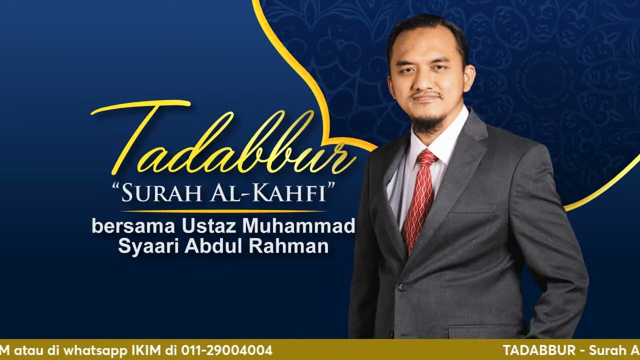 TADABBUR - Surah Al-Kahfi (Ayat 1-3)