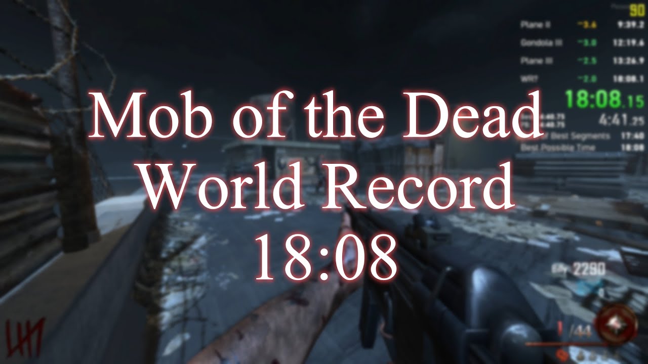 World Record - Mob of the Dead EE Speedrun (18:08)