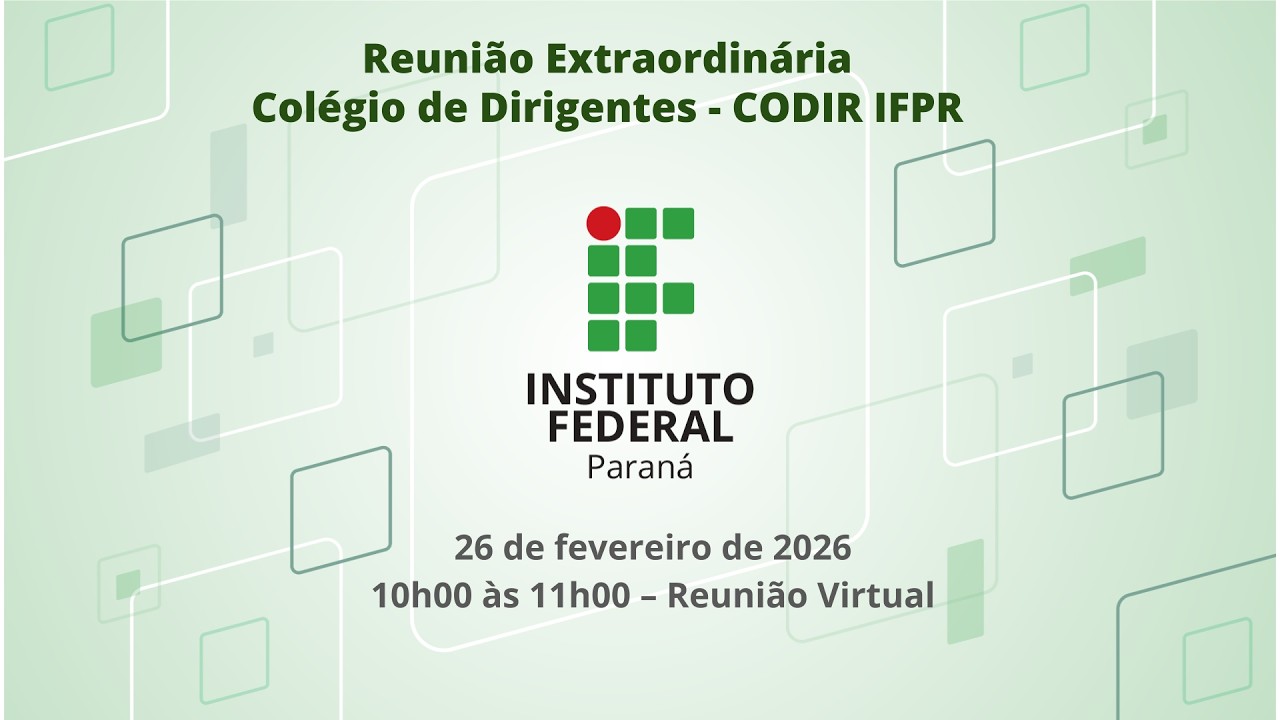Reunião Extraordinária do CODIR IFPR