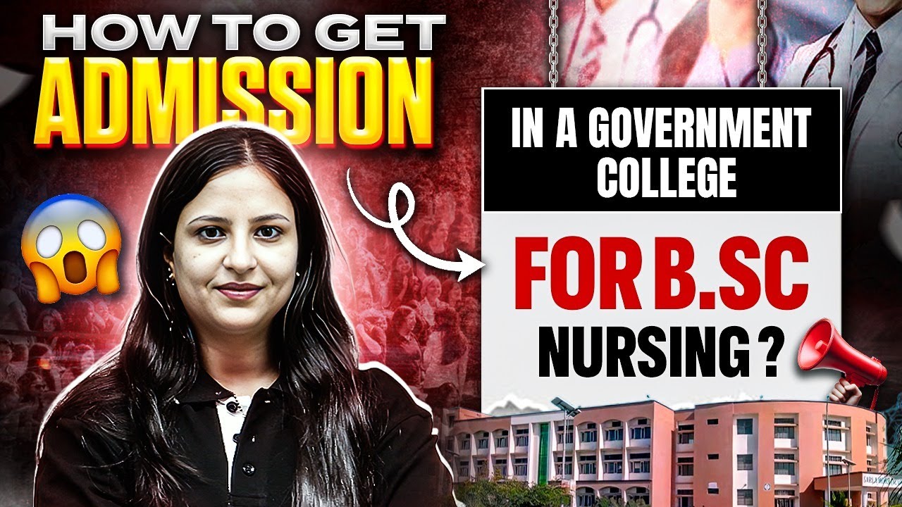 🎓 How to Get Admission in Government College for B.Sc. Nursing | Step-by-Step Guide 🏥 #bscnursing