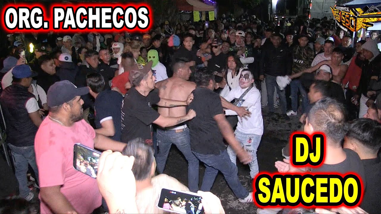 *** DJ SAUCEDO, ORGANIZACION PACHECOS ***