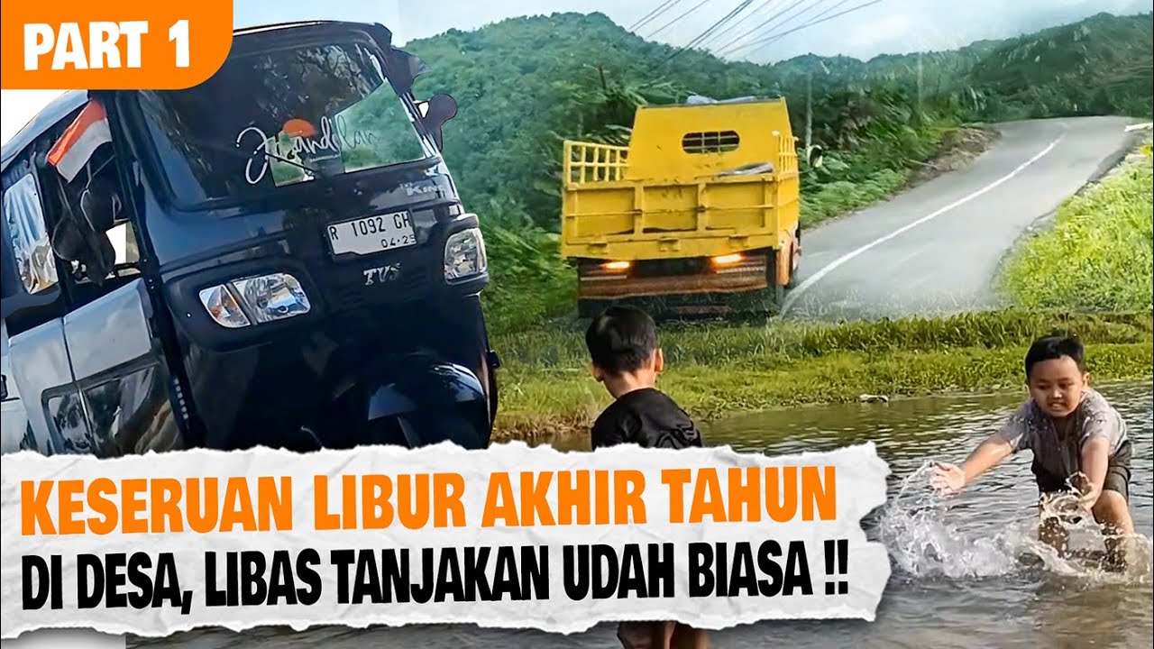 Bajaj Jajandolan Libas Tanjakan ??! Bablas 'Adus - dusan' di Kampung Halaman