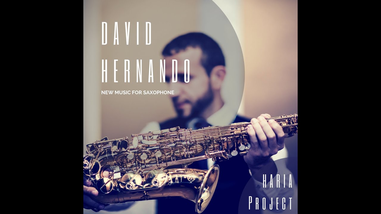 Jacob ter Veldhuis: The Garden of Love. Soprano Saxophone and Electronics. David Hernando Vitores.