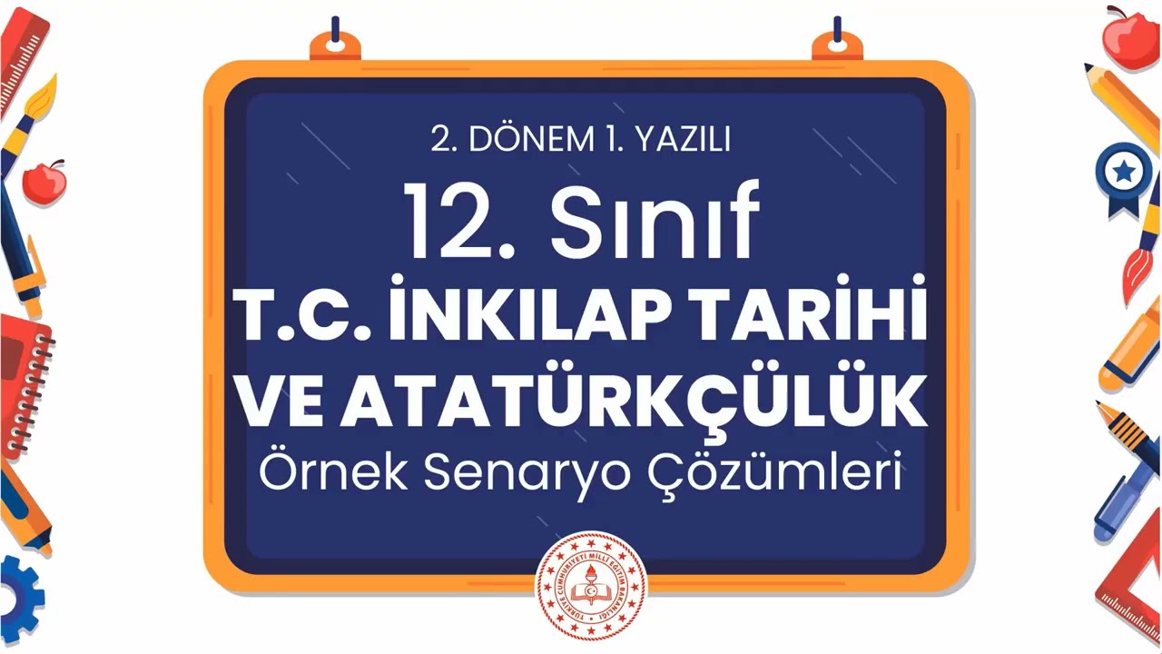 12. Sınıf Tarih 2. Dönem 1. Yazılı Örnek Senaryo Çözümleri