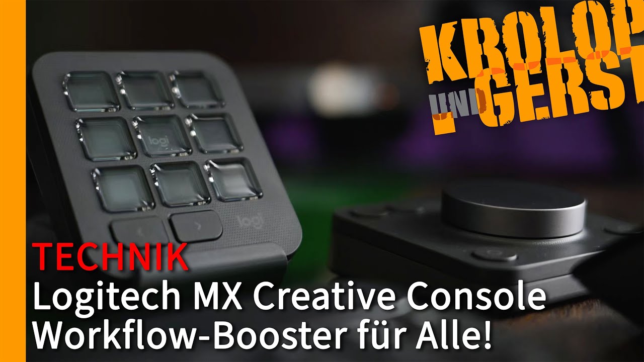 Logitech MX Creative Console – Workflow-Booster für Alle! 📷 Krolop&Gerst