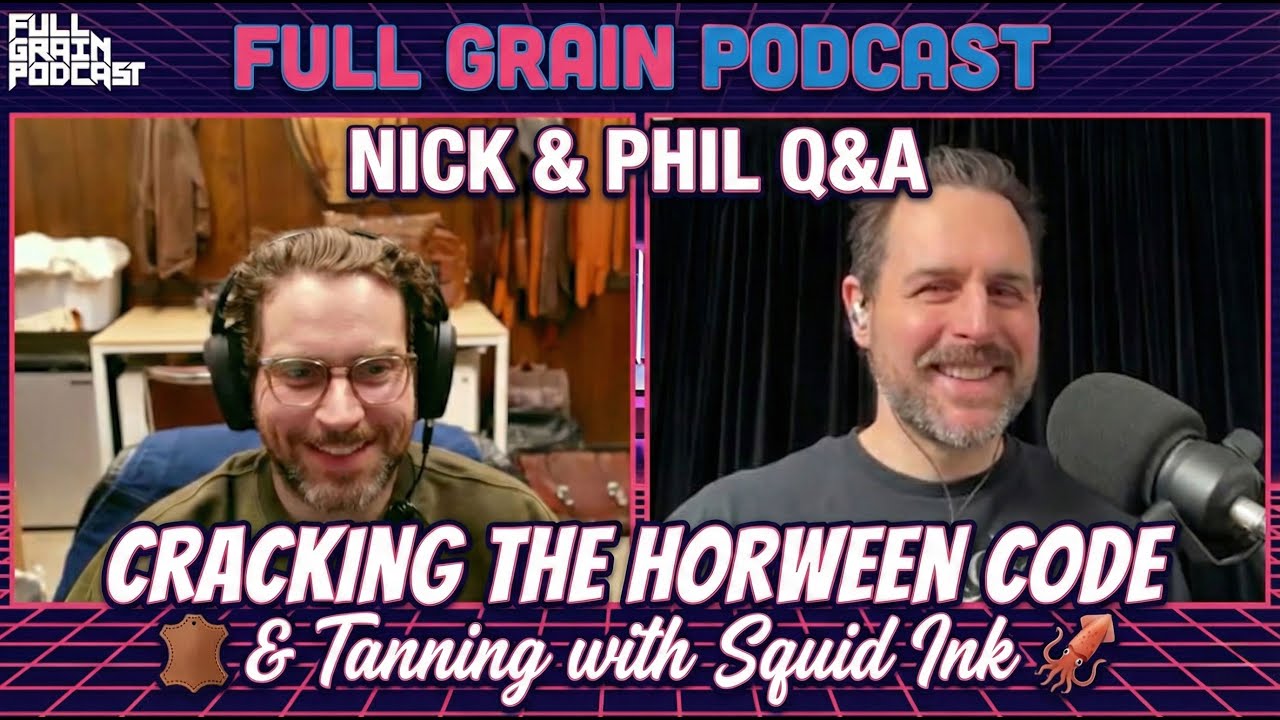 Q&A Episode: How Horween Grades Their Leather
