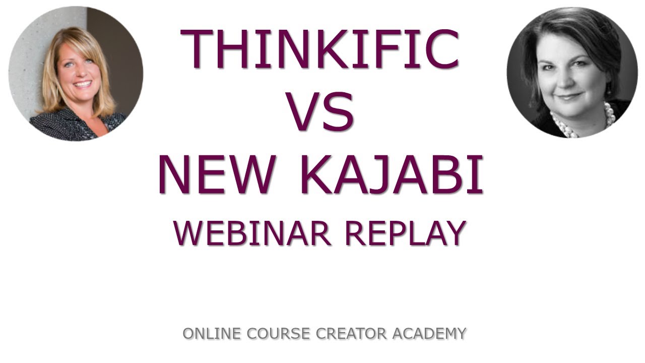 Вебинар Thinkific vs New Kajabi | Ким Гарнетт и Кэтрин Дав