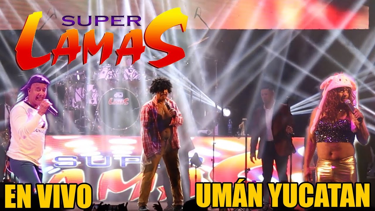 SUPER LAMAS - CUANTO VALE TU TIEMPO - AY APÁ - BAILE DEL TLAPEHUE - LA DESPISTADA