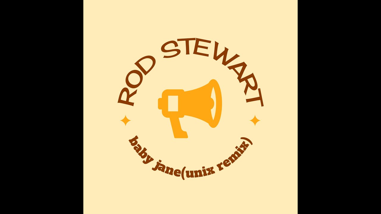 Rod Stewart-Baby Jane(Unix Remix)