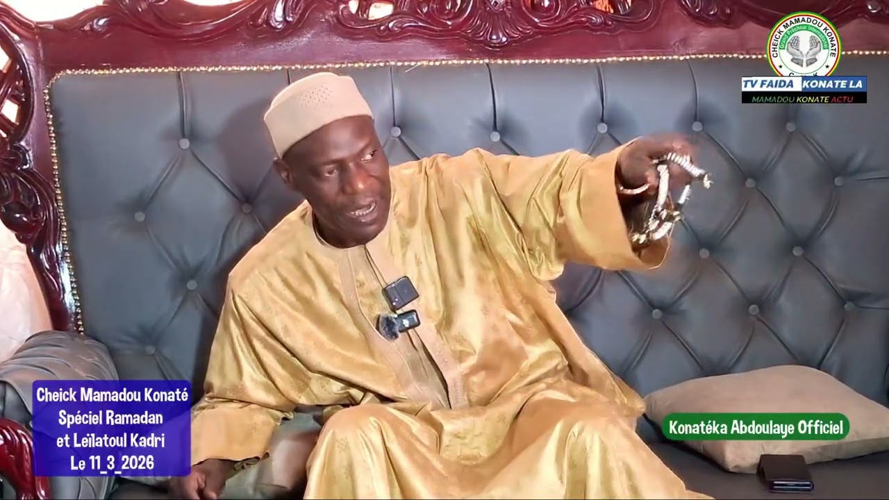 SPÉCIAL FAÏDA LEÏLATOUL KADRI CHEICK MAMADOU KONATÉ
