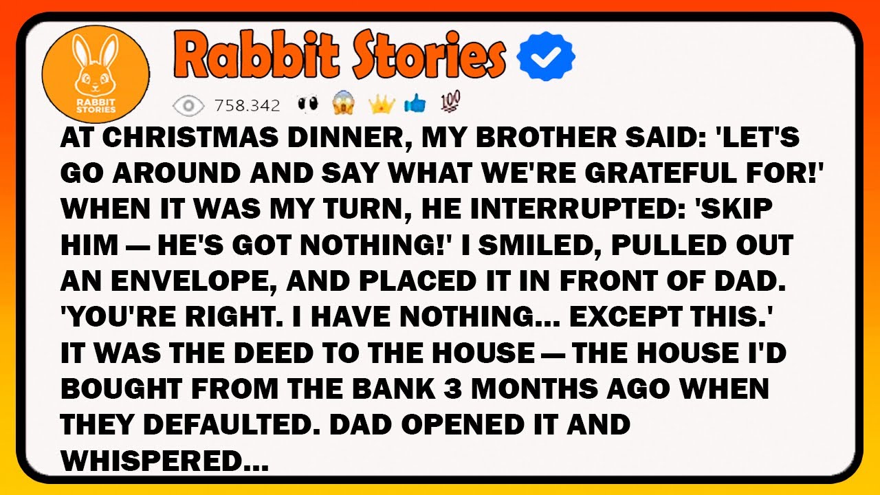 At Christmas Dinner, My Brother Said: 'Let's Go Around And Say What We're Grateful For!' When It Was