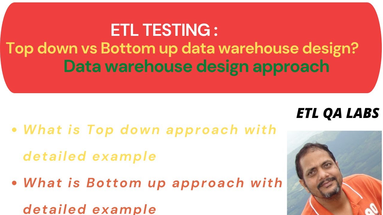 Data warehouse design appoach  | Top-down vs Bottom-up data warehouse design approach