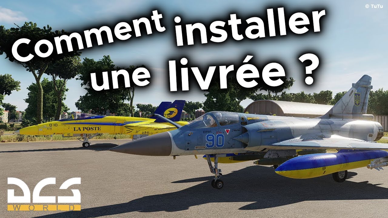 DCS World – Installer des livrées (skins) sur vos avions | Tutoriel complet