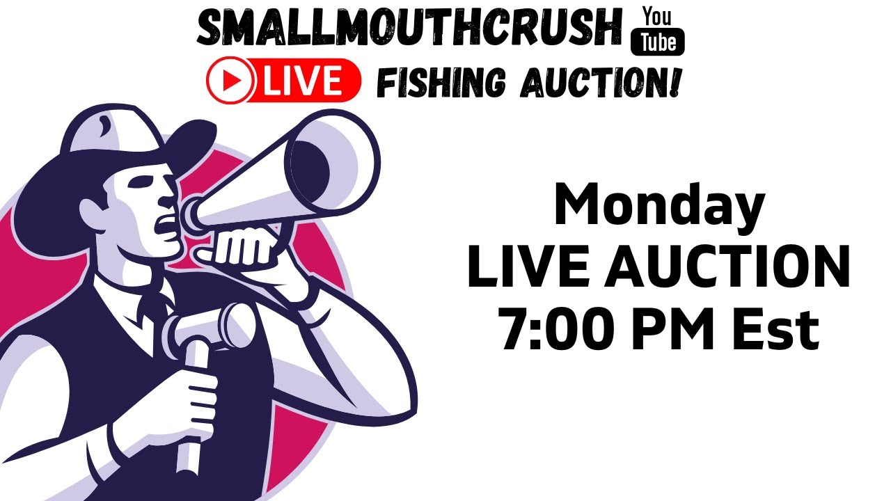 SmallmouthCrush LIVE 2026 AUCTION