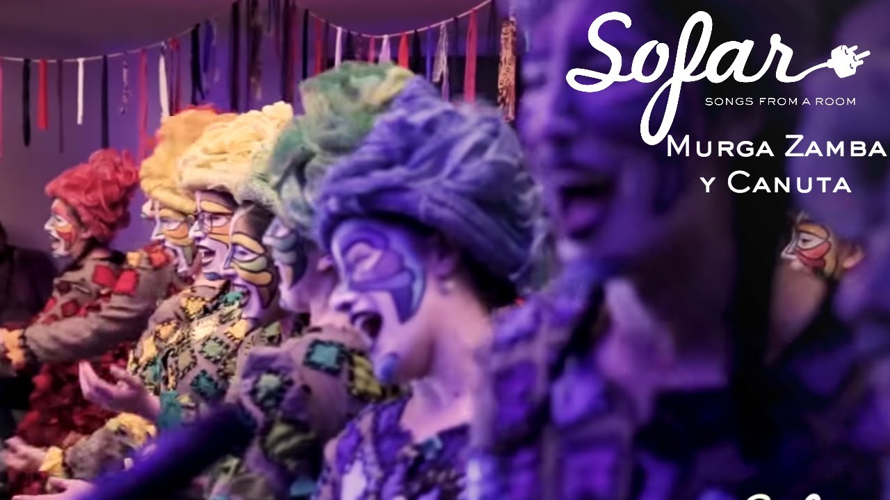 Murga Zamba y Canuta - Retirada hecho en Chile: No me faltes jamás | Sofar Santiago