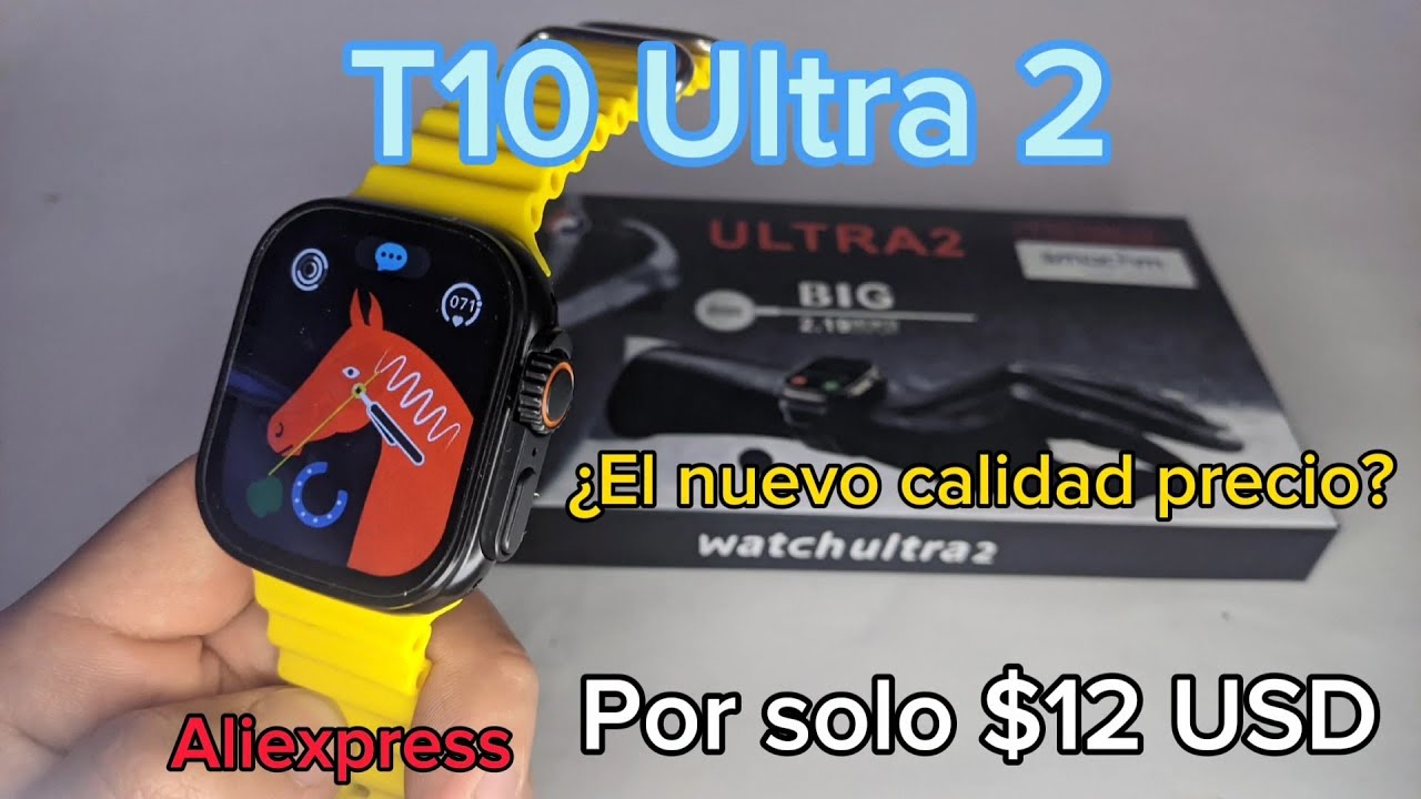 Smartwatch T10 Ultra 2/  Mi experiencia tras un mes de uso, ¿Es el nuevo calidad precio? Aliexpress