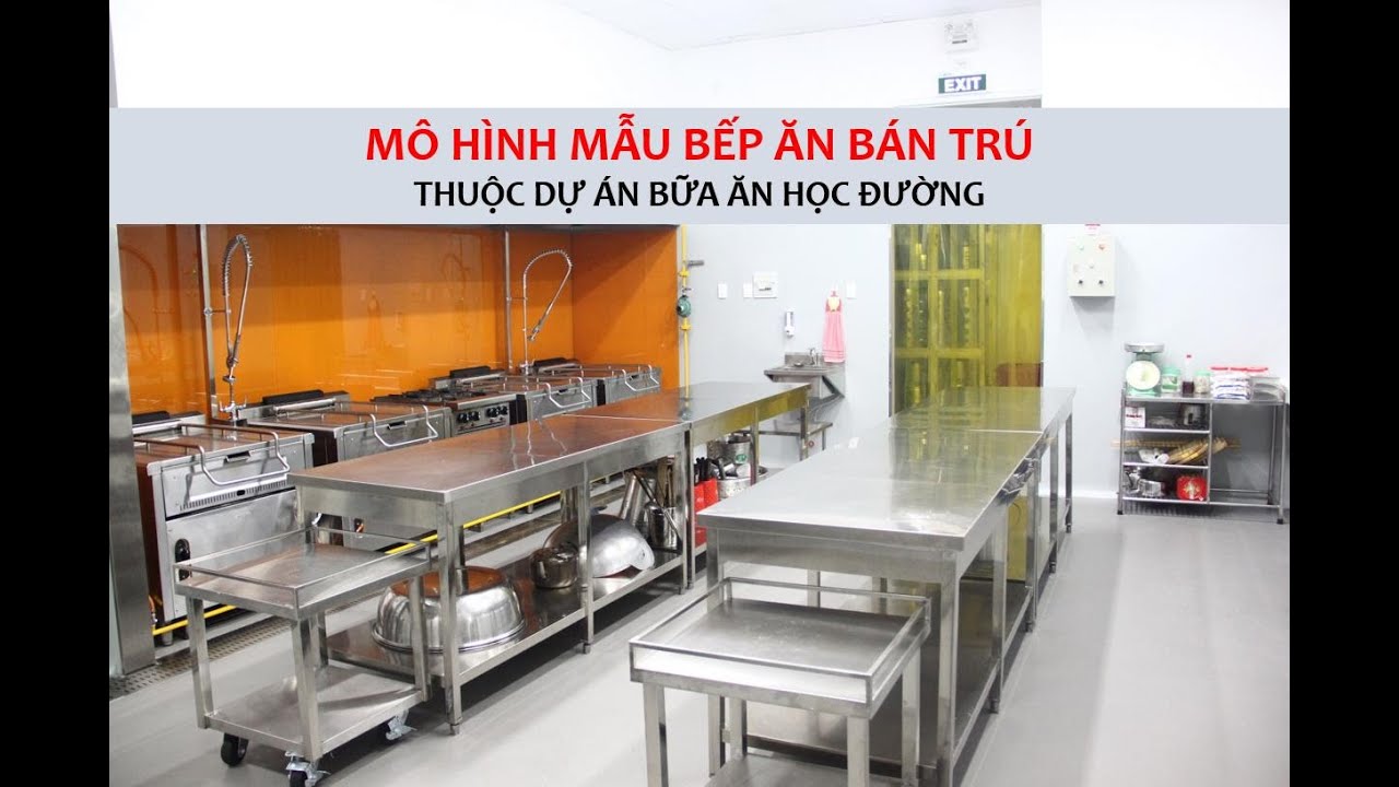 Mô hình mẫu bếp ăn 1 chiều và việc vận dụng hiệu quả trong thực tế