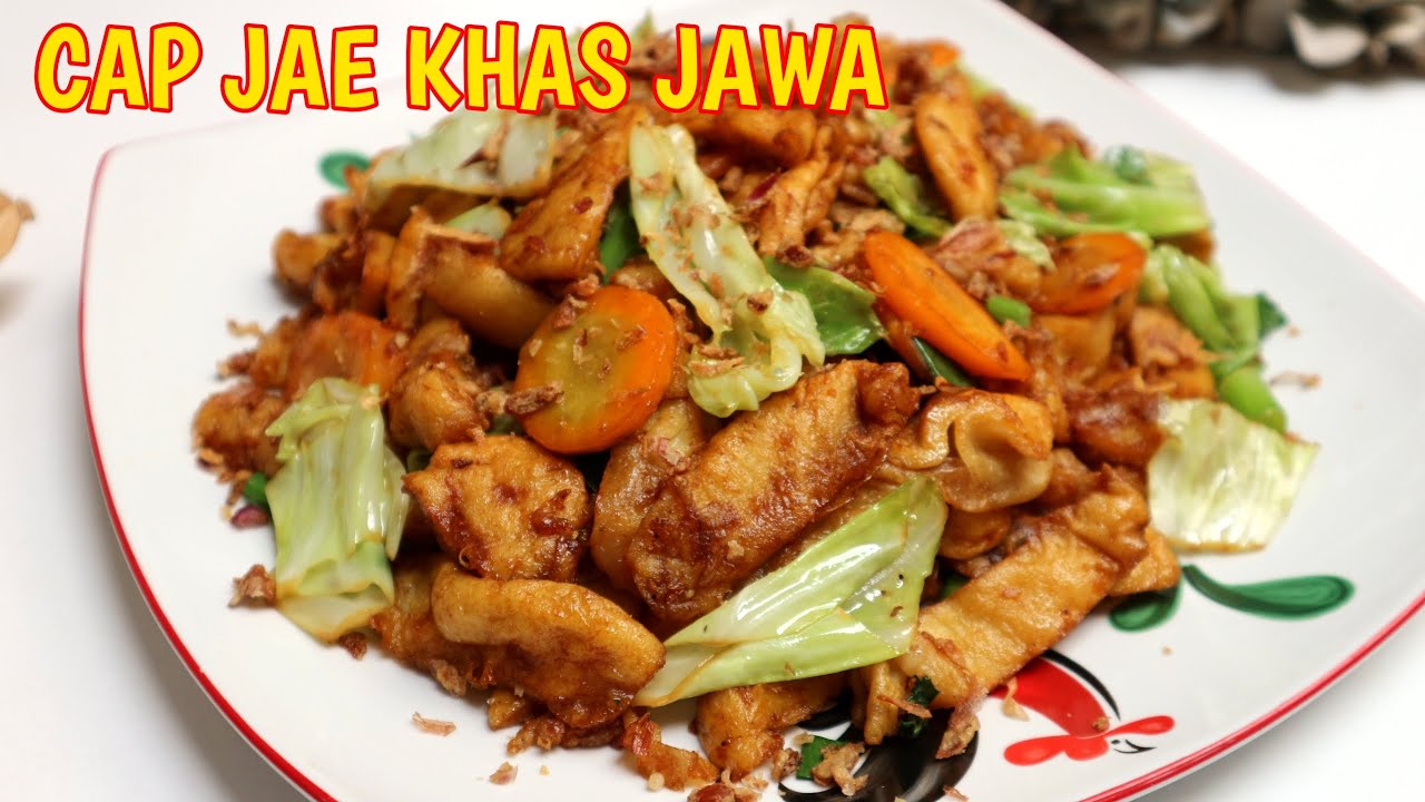 RESEP CAP JAE KHAS JOGJA / CAPCAY JAWA , COBAIN DEH PASTI KETAGIHAN !