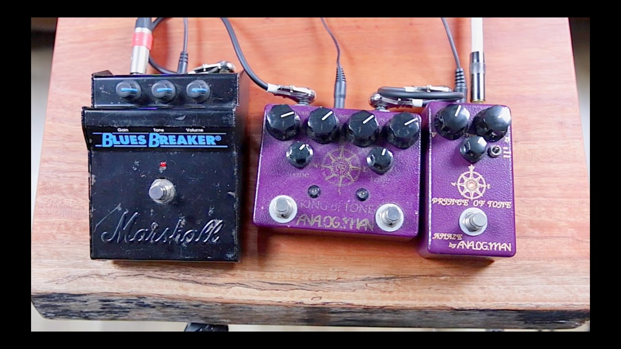 BluesBreaker vs King Of Tone vs Prince Of Tone
