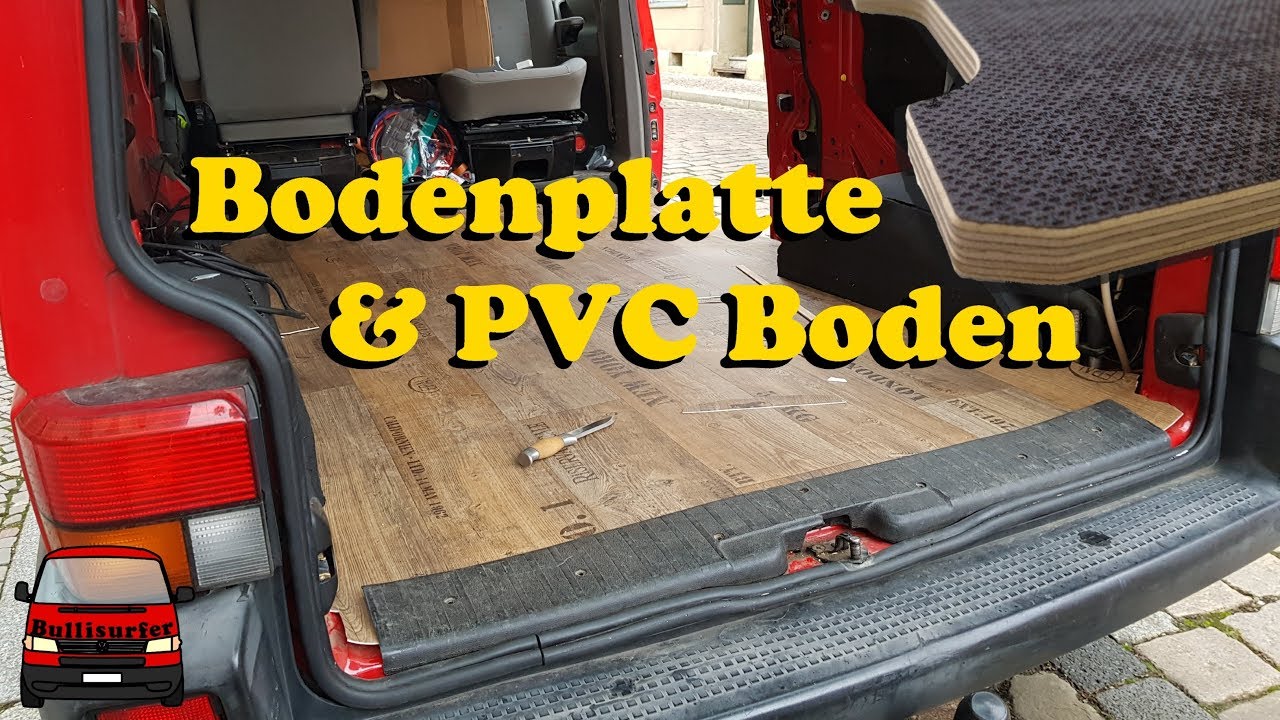 Die Bodenplatte für den Camper - VW T4 Ausbau zum Camper 2.0 #02