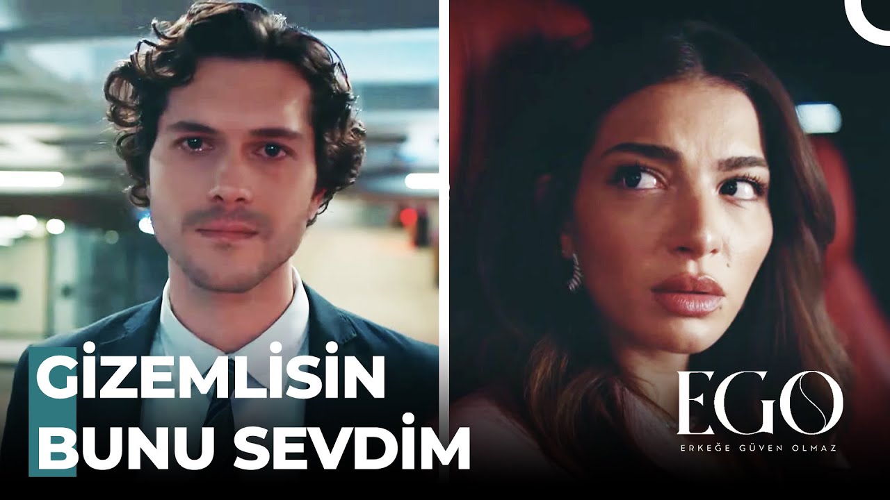 Sen Diğer Erkekler Gibi Değilsin - Ego