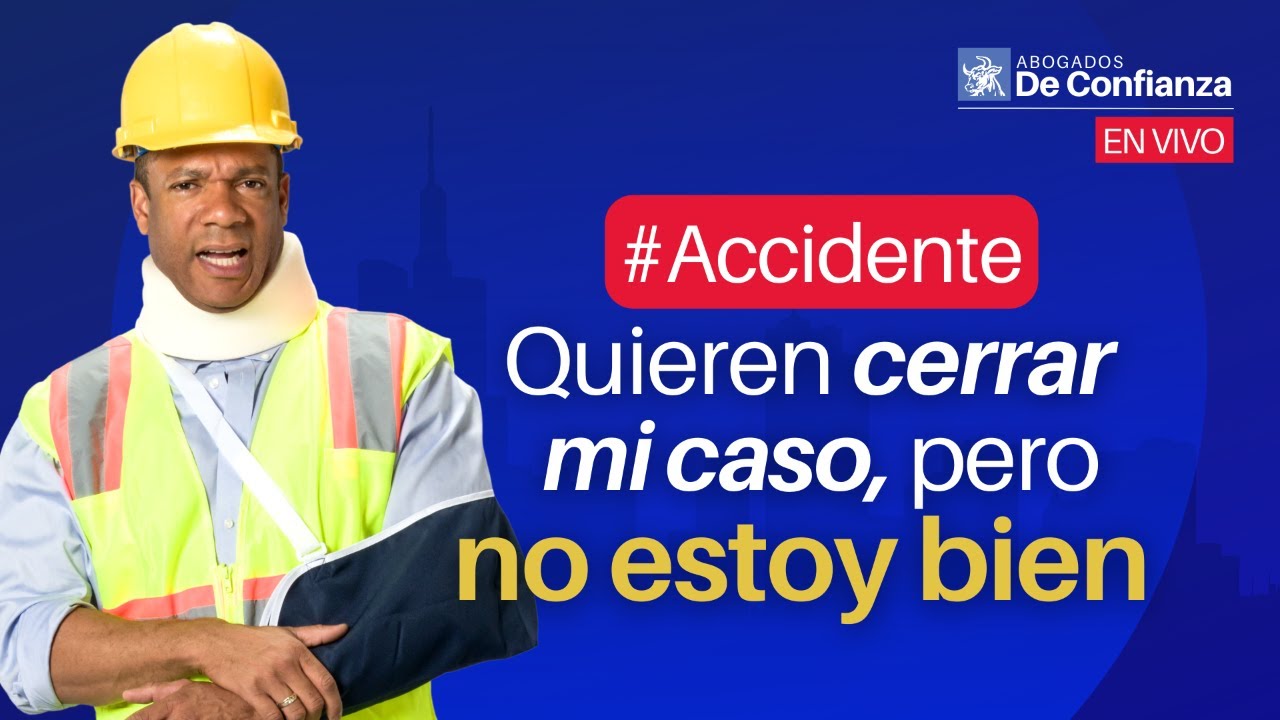 🤕 ¿Pueden Cerrar mi Caso de Accidente si Todavía no Estoy Bien?