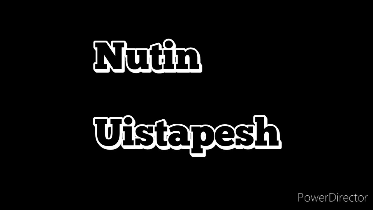 Nutin Uistapesh