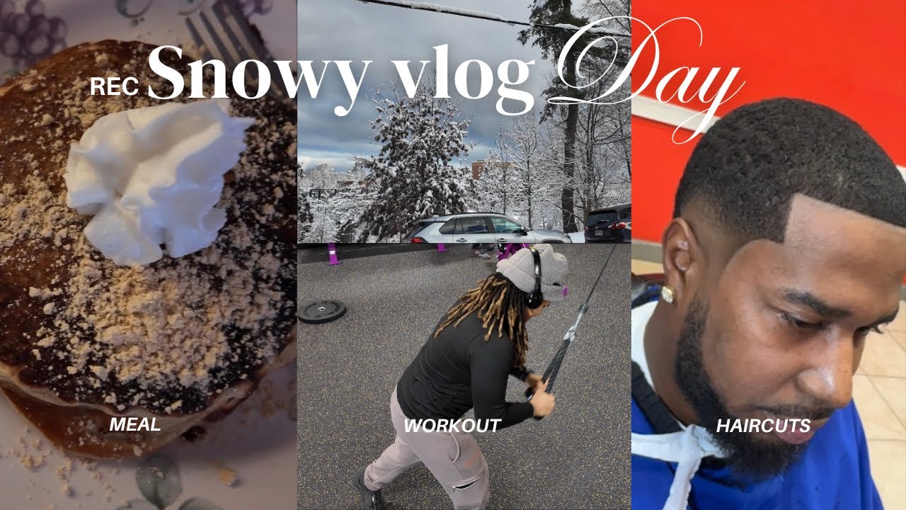 Snowy Day - GYM & haircuts 
