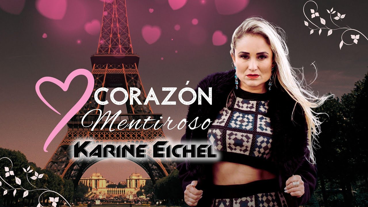 CORAZÓN MENTIROSO - KARINE EICHEL 2025