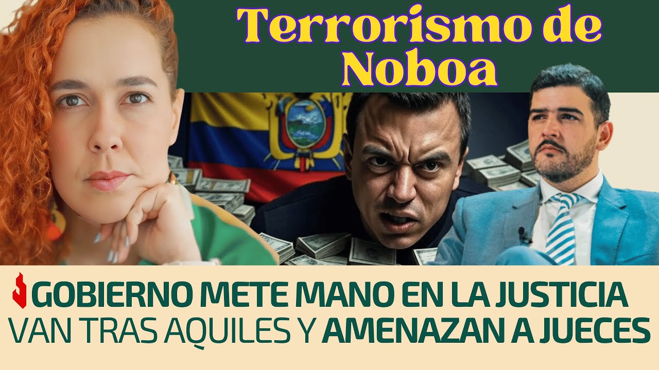 Gobierno mete mano en la justicia | Van tras Aquiles y amenazan a jueces