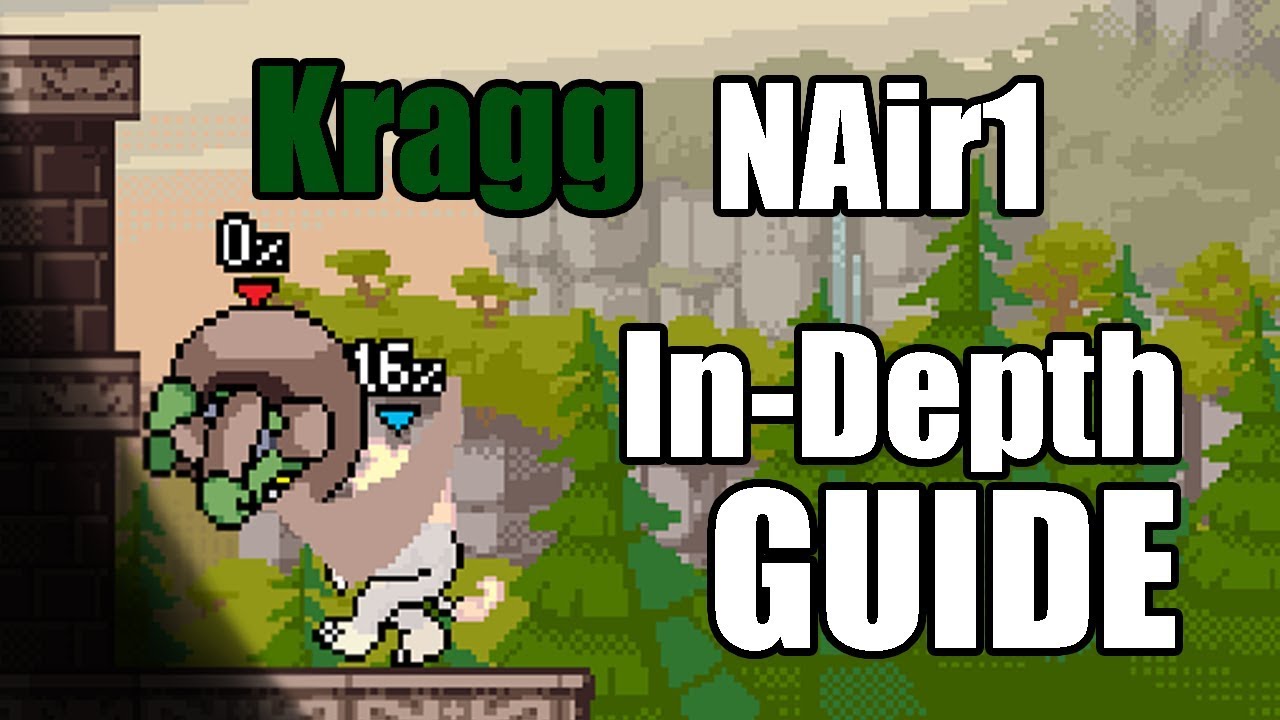 [Rivals of Aether] Kragg Guide - NAir1 Setups & Kill Confirms