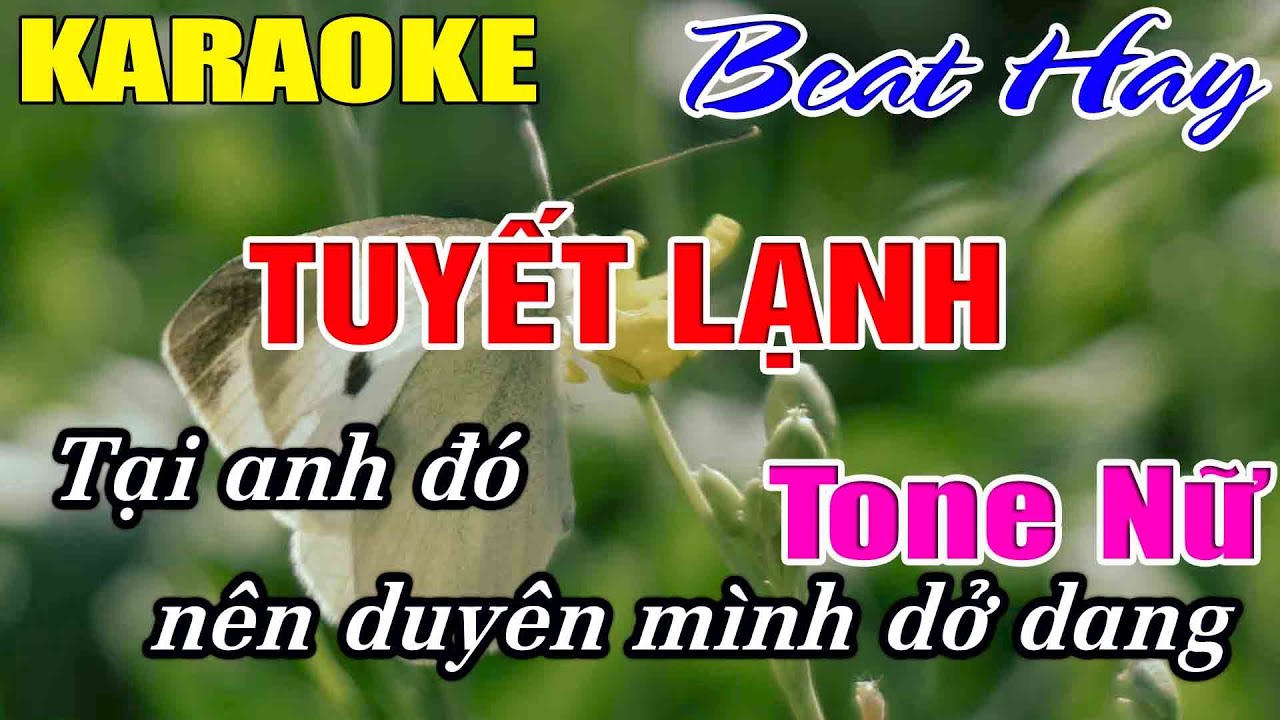Tuyết Lạnh Karaoke Tone Nữ Karaoke Hải Nhạc Sống 2026 - Beat Mới