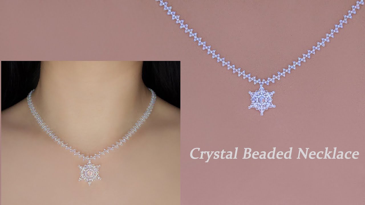 DIY Beaded Crystal Snowflake Necklace with Bicone Crystal Beads.How to Make Beaded Necklace水晶雪花串珠项链