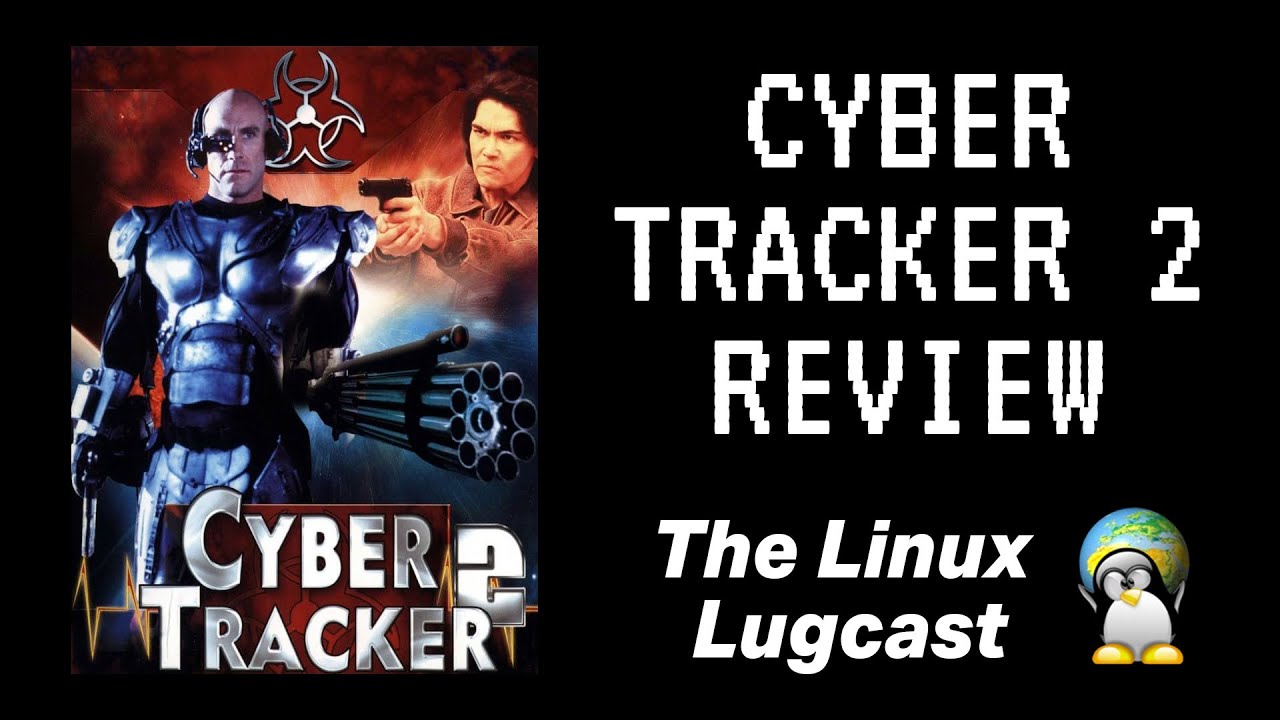 Cyber-Tracker 2 Review - Lugcast Clips Ep 235
