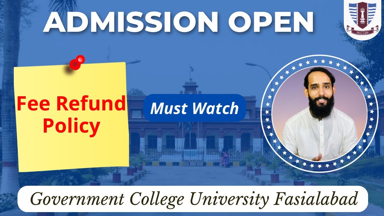 Fee Refund Policy GCUF | GCUF Admissions 2022 | How to get Fee Refund From GCUF