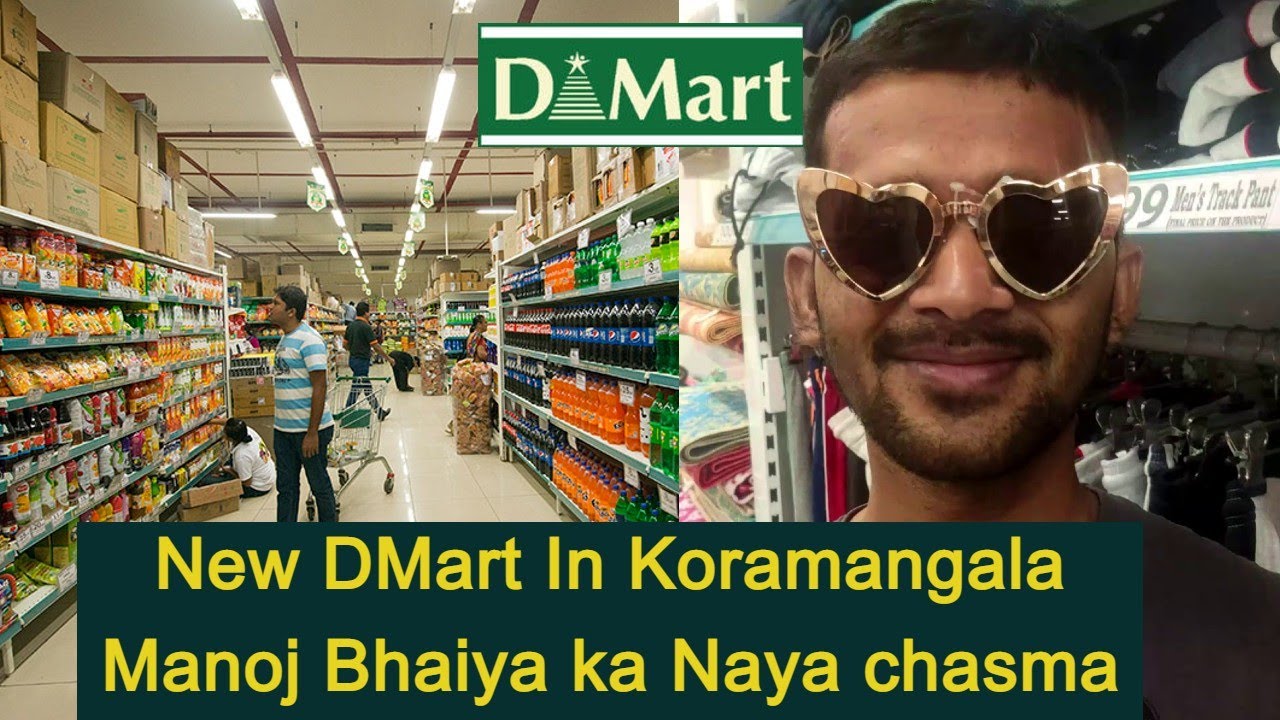 DMart in Koramangala | New Store | Whole sale rate | Manoj Bhaiya ka naya chasma | Prasun Vlogs