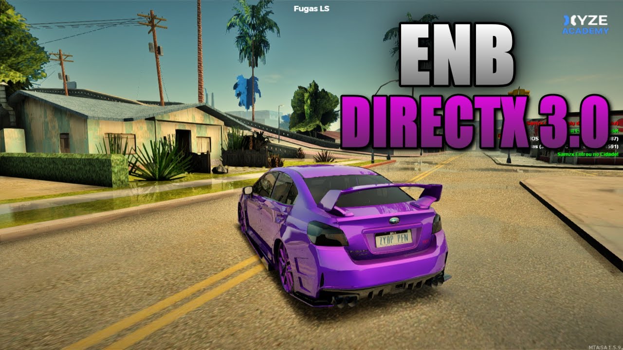 MELHOR ENB 3.0 PARA MTA !!! [ GRATIS ] !!